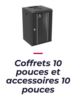Scmt Coffrets muraux 10 pouces & Accessoires